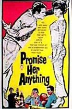 Watch Promise Her Anything 0123movies