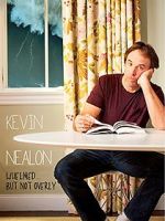 Watch Kevin Nealon: Whelmed, But Not Overly 0123movies