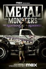 Watch Metal Monsters: The Righteous Redeemer (TV Special 2023) 0123movies