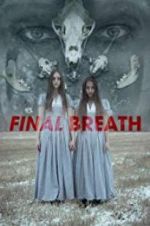 Watch Final Breath 0123movies