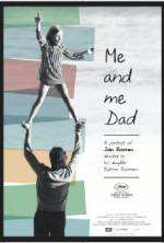 Watch Me and Me Dad 0123movies
