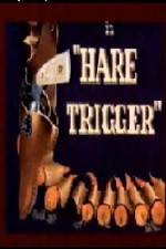Watch Hare Trigger 0123movies