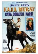Watch Kara Murat: Kara Svalyeye Karsi 0123movies