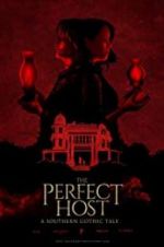 Watch The Perfect Host: A Southern Gothic Tale 0123movies