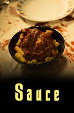 Watch Sauce (Short 2017) 0123movies