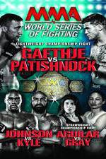 Watch World Series of Fighting 8: Gaethje vs. Patishnock 0123movies