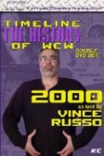 Watch The History of WCW 2000 With Vince Russo 0123movies