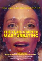 Watch The Year I Started Masturbating 0123movies