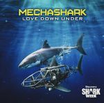 Watch Mechashark Love Down Under 0123movies