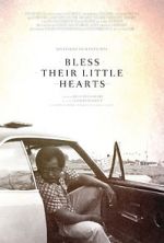 Watch Bless Their Little Hearts 0123movies