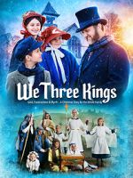 Watch We Three Kings 0123movies