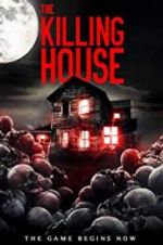 Watch The Killing House 0123movies
