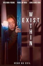 Watch Exist Within 0123movies