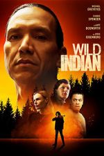 Watch Wild Indian 0123movies