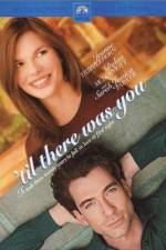 Watch 'Til There Was You 0123movies