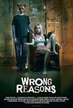 Watch Wrong Reasons 0123movies