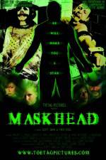 Watch Maskhead 0123movies