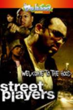 Watch Street Playerz 0123movies