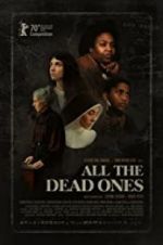 Watch All the Dead Ones 0123movies