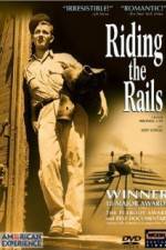 Watch Riding the Rails 0123movies