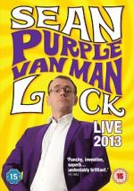 Watch Sean Lock: Purple Van Man 0123movies