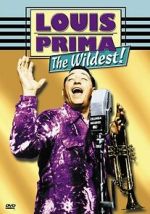 Watch Louis Prima: The Wildest! 0123movies