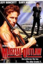 Watch Martial Outlaw 0123movies