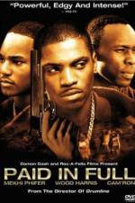 Watch Paid in Full 0123movies