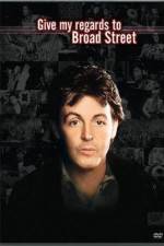 Watch Give My Regards to Broad Street 0123movies