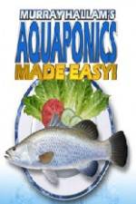 Watch Aquaponics Made Easy 0123movies