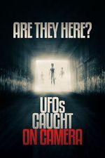Watch Are they Here? UFOs Caught on Camera 0123movies