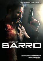 Watch Another Barrio (Video 2017) 0123movies