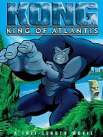 Watch Kong: King of Atlantis 0123movies