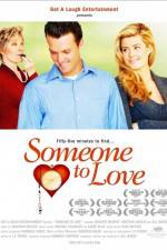 Watch Someone to Love 0123movies
