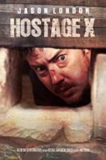 Hostage X 0123movies