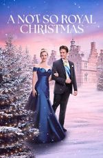 Watch A Not So Royal Christmas 0123movies