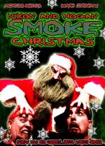 Watch Nixon and Hogan Smoke Christmas 0123movies