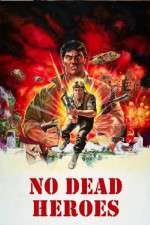 Watch No Dead Heroes 0123movies