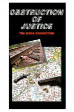 Watch Obstruction of Justice 0123movies