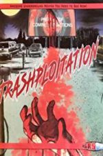 Watch Trashsploitation 0123movies