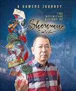 Watch A Gamer\'s Journey: The Definitive History of Shenmue 0123movies