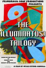 Watch The Illuminatus! Trilogy 0123movies