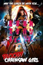 Watch Bloody Chainsaw Girl 0123movies