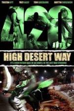 Watch 420 High Desert Way 0123movies