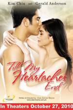 Watch Till My Heartaches End 0123movies