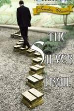 Watch The Silver Trail 0123movies
