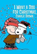 Watch I Want a Dog for Christmas, Charlie Brown 0123movies