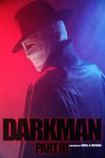 Watch Darkman (Part III) (Short 2020) 0123movies