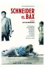 Watch Schneider vs Bax 0123movies