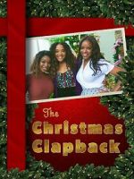 Watch The Christmas Clapback 0123movies